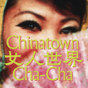 Chinatown Cha-Cha cover