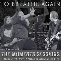 The Moments Sessions: February 25, 2024 cover art