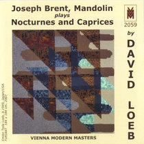 Joseph Brent, Mandolin Plays Nocturnes and Caprices by David Loeb cover art