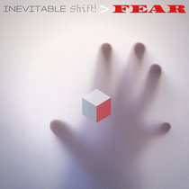 Inevitable Shift! > Fear cover art