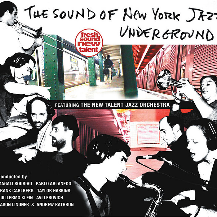 The Sound Of New York Jazz Underground | The New Talent Jazz