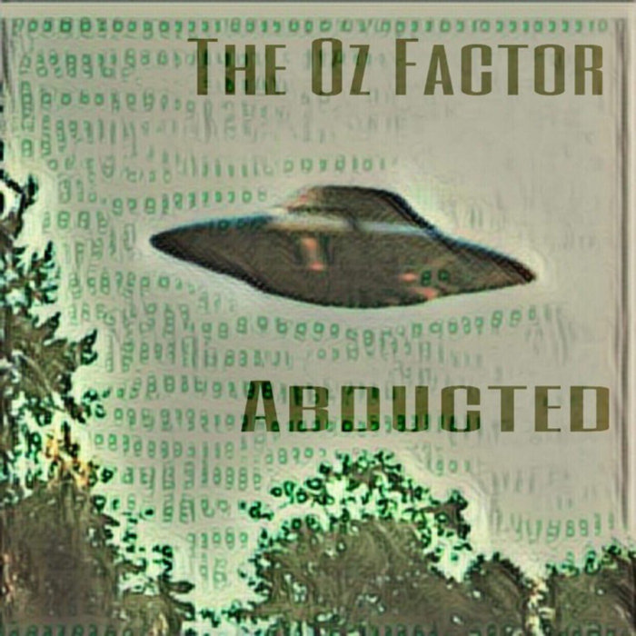 Abducted | The Oz Factor