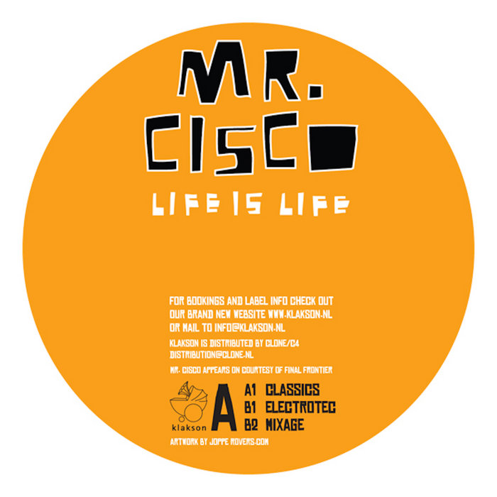 Mr. Cisco Life Is Life mr. cisco klakson