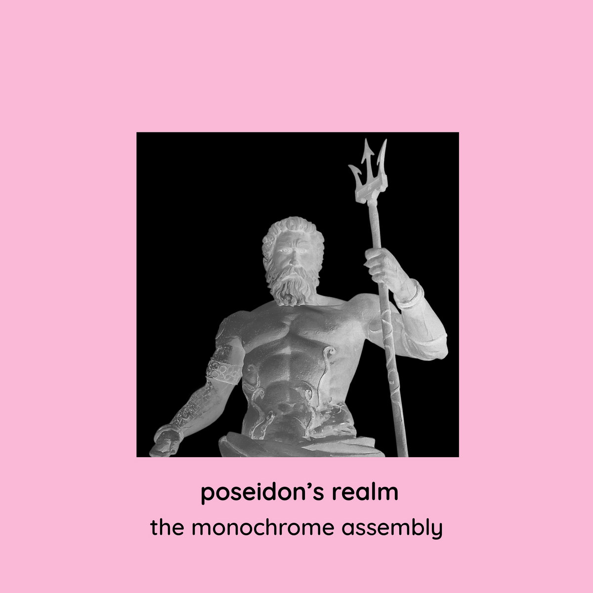 poseidon's realm [ALBUM] | the monochrome assembly | monochrome