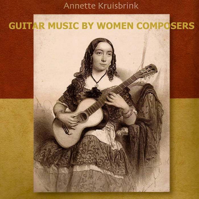Guitar music by Women Composers | Annette Kruisbrink