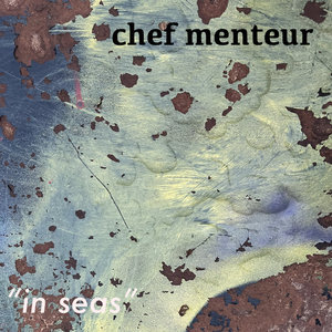 Chef Menteur — In Seas