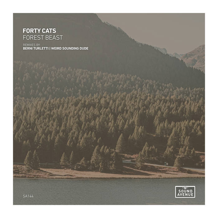 Forest Beast | Forty Cats | Sound Avenue