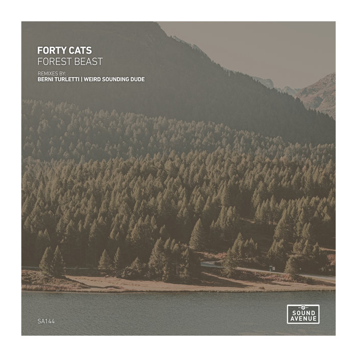 Forest Beast | Forty Cats | Sound Avenue