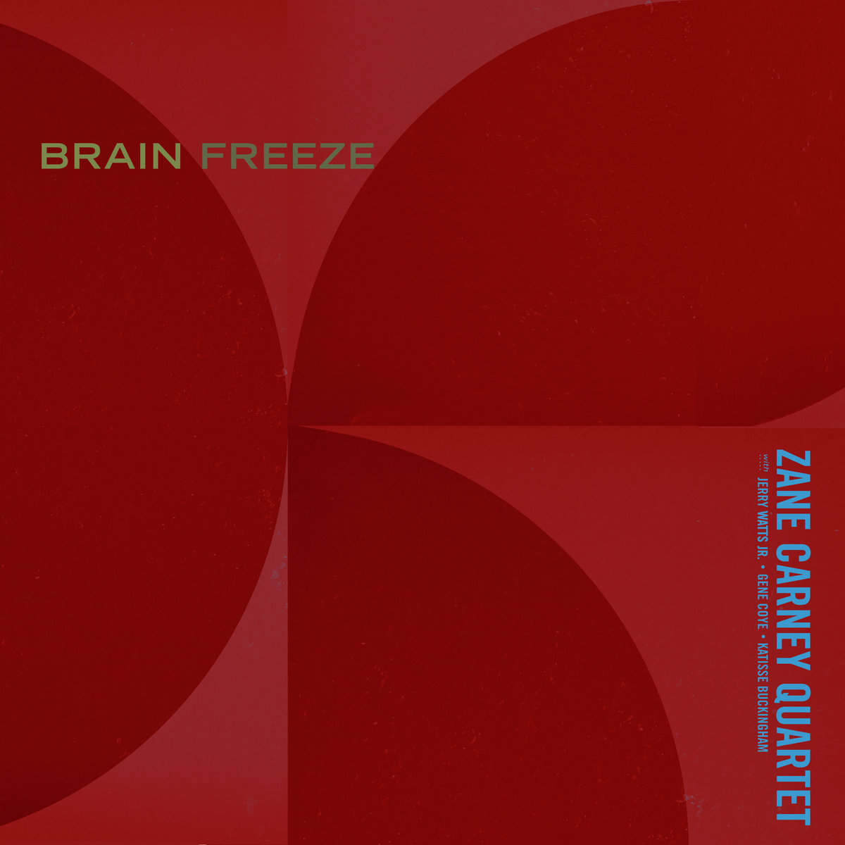 Brain Freeze | Zane Carney Quartet | Orenda Records