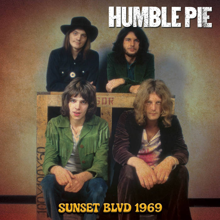 Sunset Blvd 1969 | Humble Pie