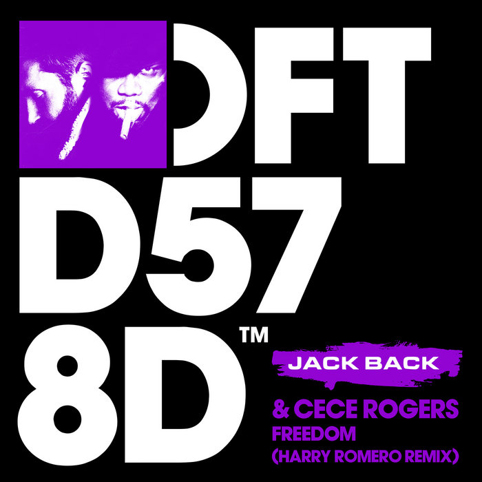 Freedom (Harry Romero Remix) | Jack Back & CeCe Rogers | Defected