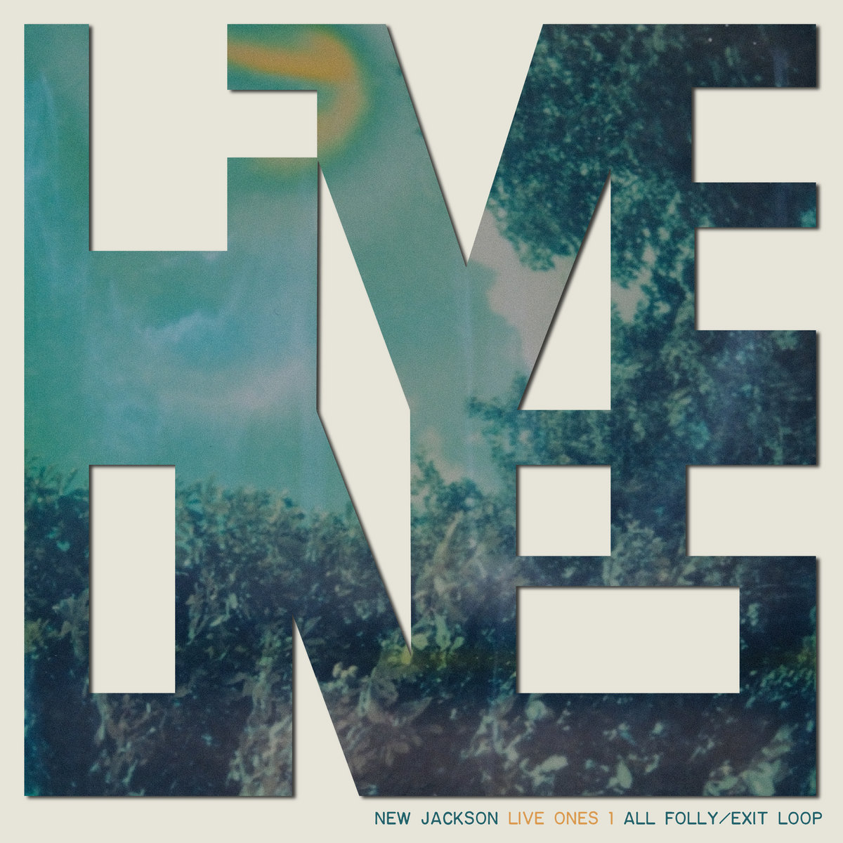LIVE ONES 1 | New Jackson