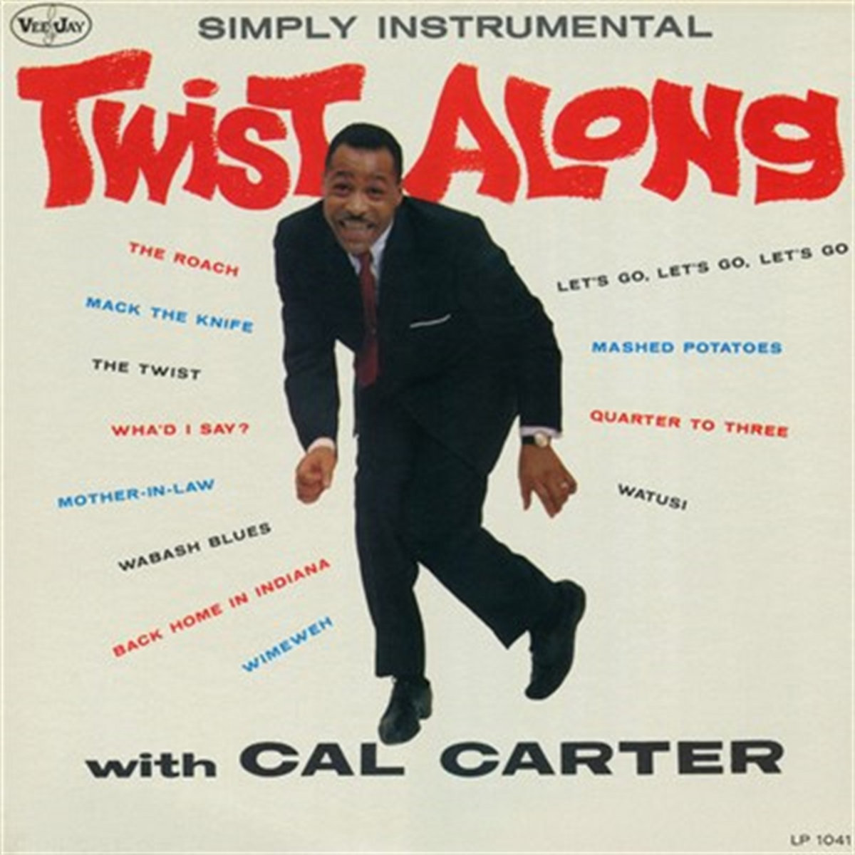 Twist Along With Cal Carter | Calvin Carter