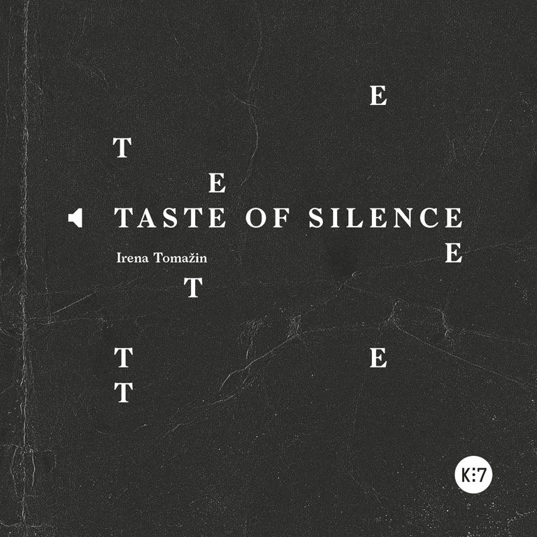 Taste of Silence
