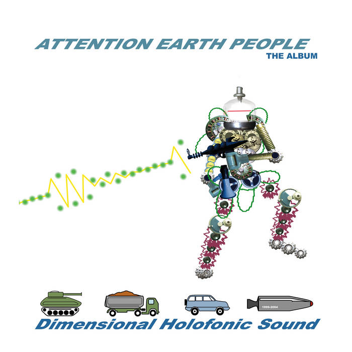 Attention Earth People | Dimensional Holofonic Sound