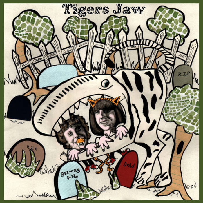 Belongs To The Dead Tigers Jaw Summersteps Records