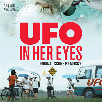 UFO In Her Eyes (Original Score) | Mocky