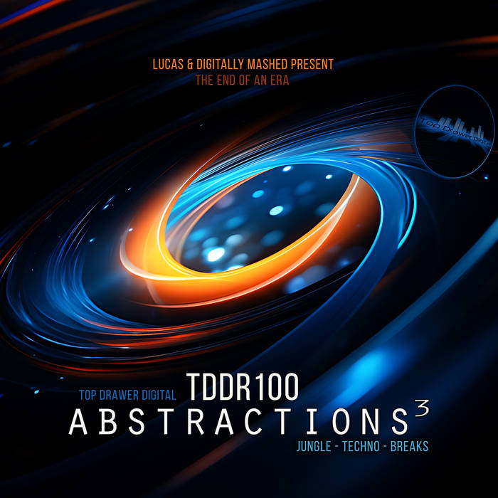 TDDR100 Abstractions 3: Jungle Techno Breaks | Top Drawer Digital