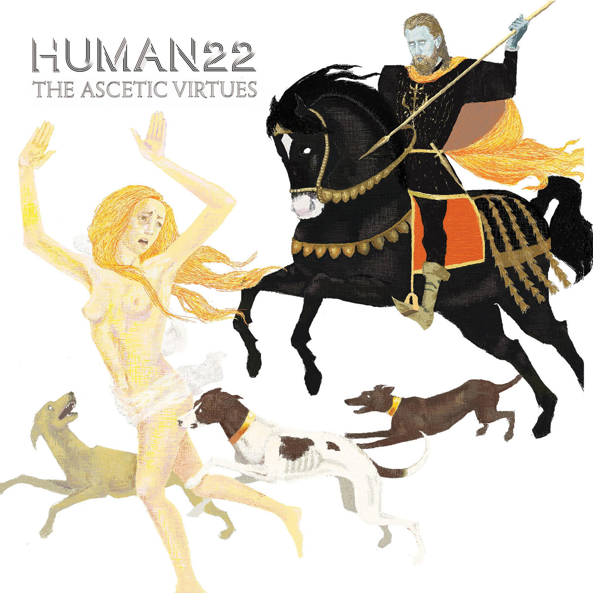 The Ascetic Virtues | Human22