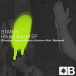 Star B - House Sound EP (Remixes)