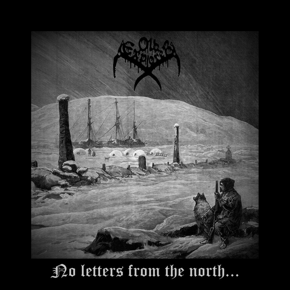 Old Explorer - No Letters From the North...
