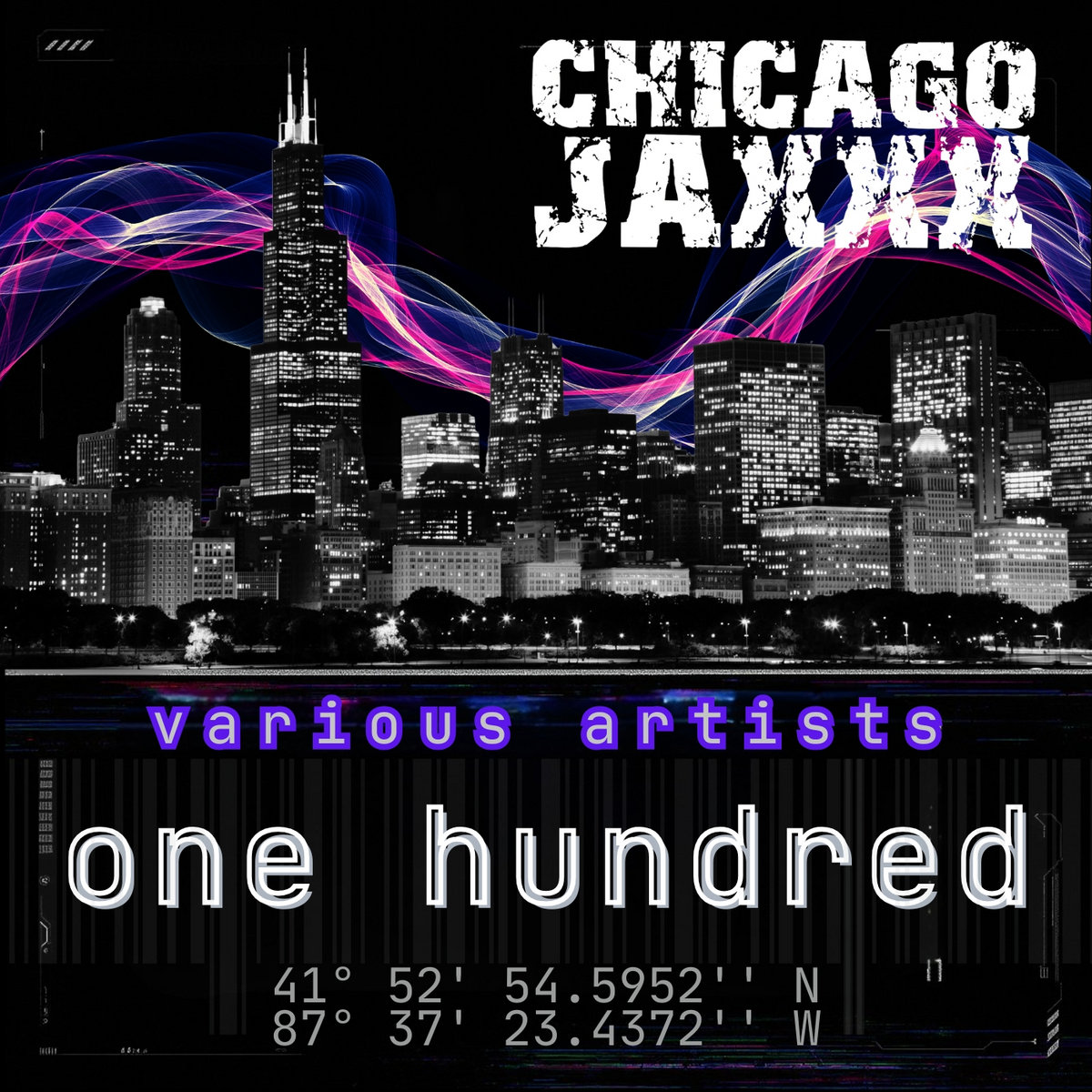 One Hundred — Chicago Jaxxx 100 cover art
