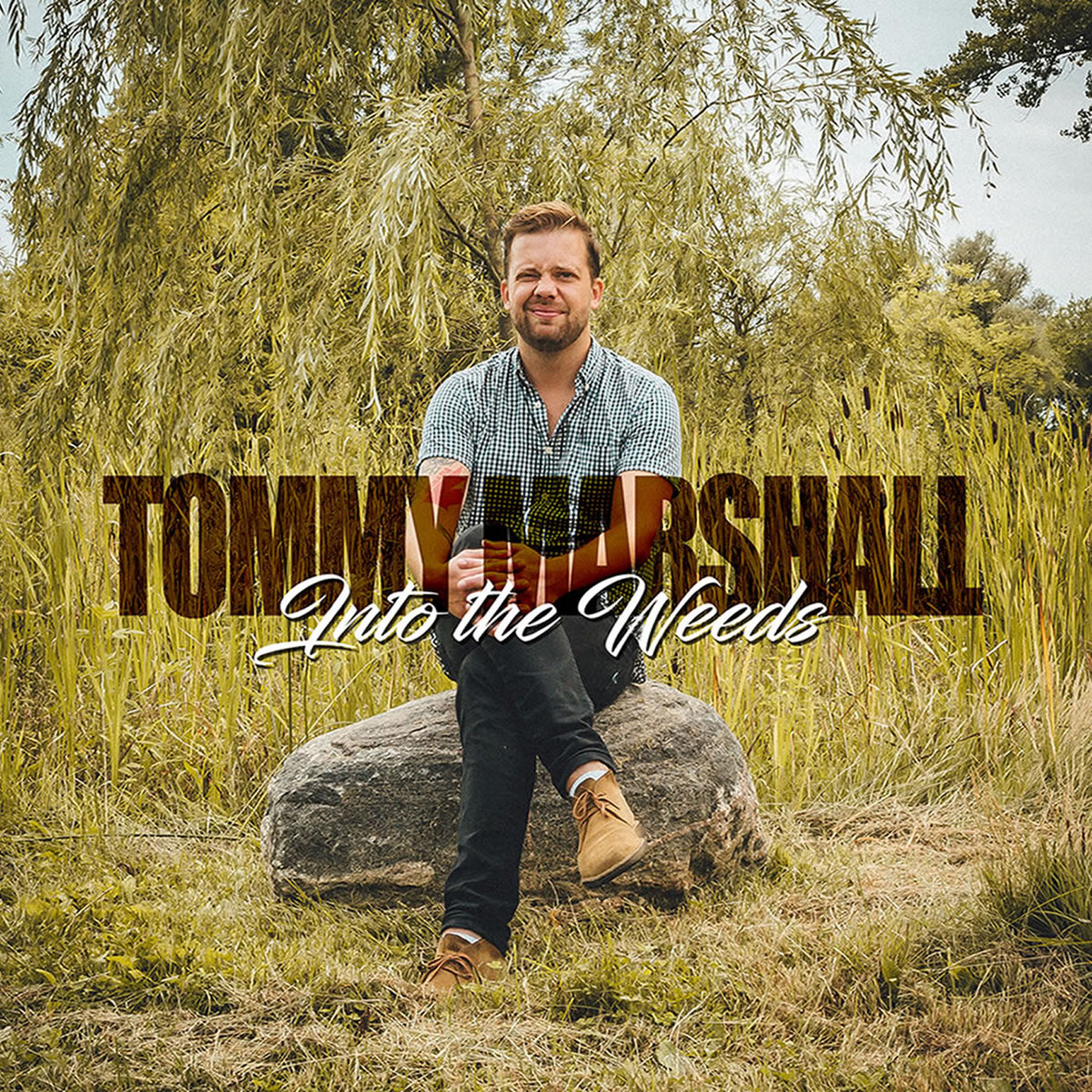 Into the weeds tommy marshall