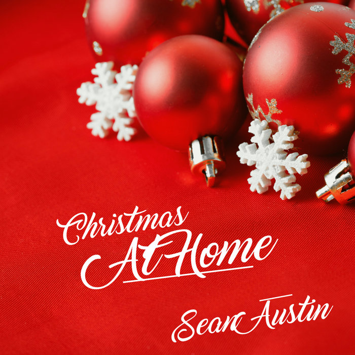 Christmas At Home Sean Austin Band