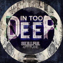 IN TOO DEEP (2017) cover art