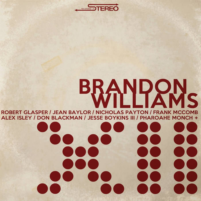XII | Brandon Williams