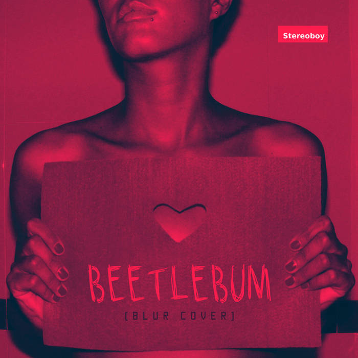 Beetlebum (Blur cover) | Stereoboy