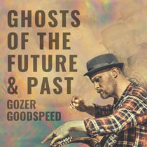 Ghosts of the Future & Past [ALBUM] cover art