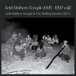Acid Mothers Temple 1995 - 1997 vol.2