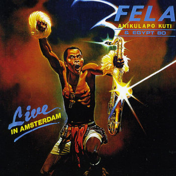 LP FLEA ANIKULAPO KUTI Egypt ‘80 LIVE Fela Anikulapo Kuti & Egypt 80 – Live In Amsterdam – 2 x