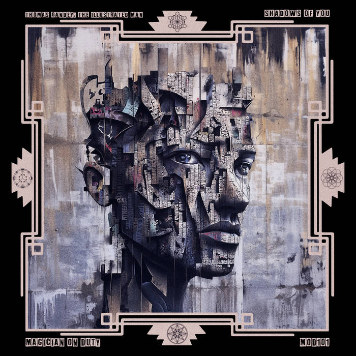 The Illustrated Man feat. Thomas Gandey - Shadows of You [Magician On Duty]