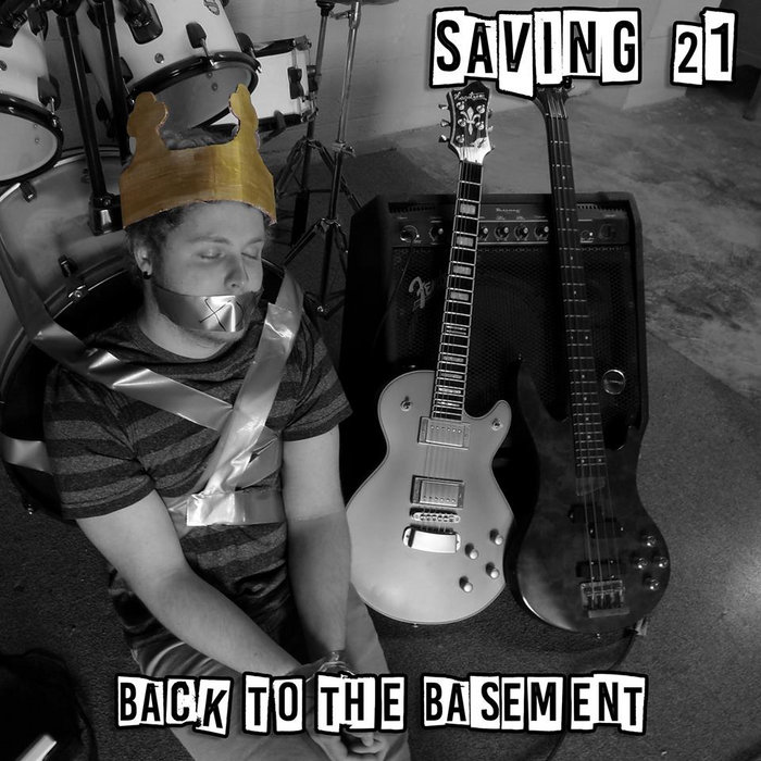 Back To The Basement EP Saving 21