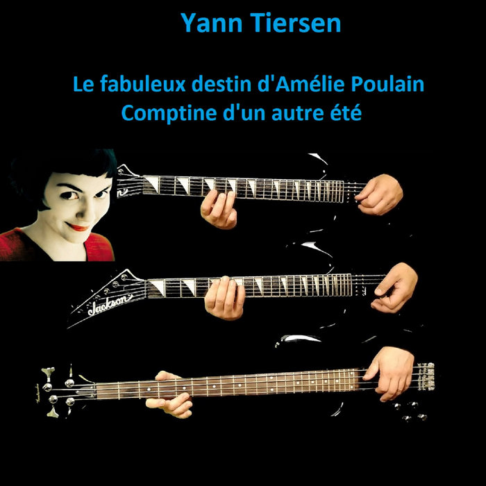 Yann Tiersen Le Fabuleux Destin D Amélie Poulain Yann Tiersen - Le fabuleux destin d'Amélie Poulain - Comptine d'un