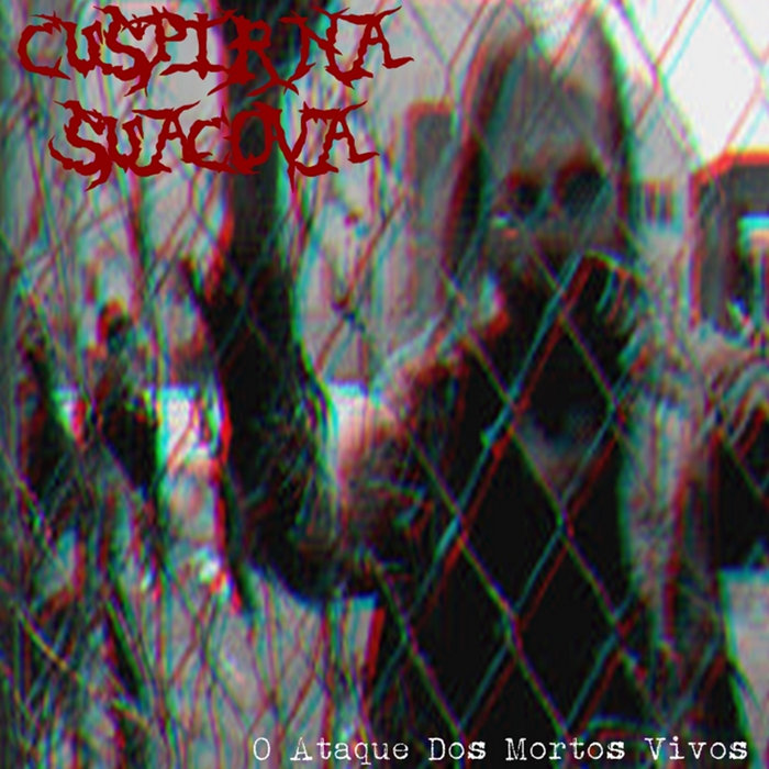 O Ataque Dos Mortos Vivos Cuspir Na Sua Cova