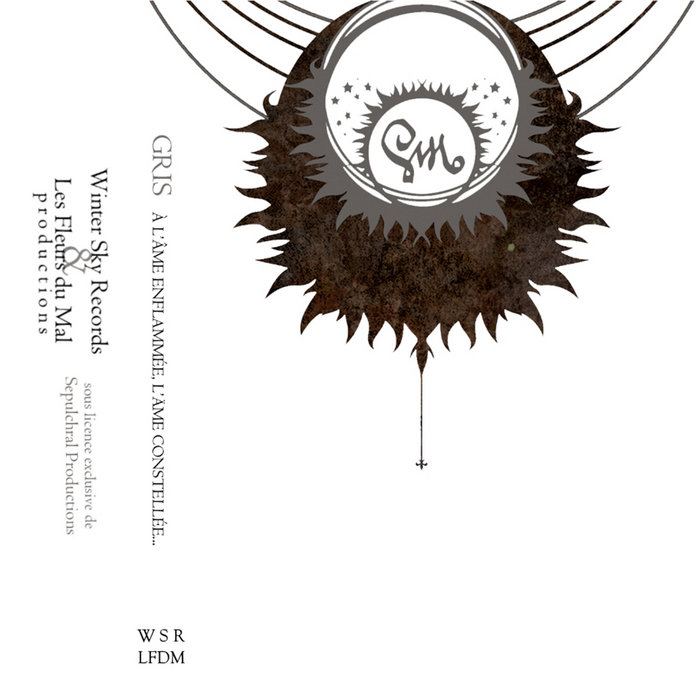 Gris À L'Âme Enflammée 2CD DSBM Gris À L'Âme Enflammée 2CD DSBM À l'âme enflammée, l'äme