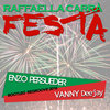 Raffaella Carrà - Festa (E. Persueder & Vanny Deejay Bopotleg Regroove 2016)