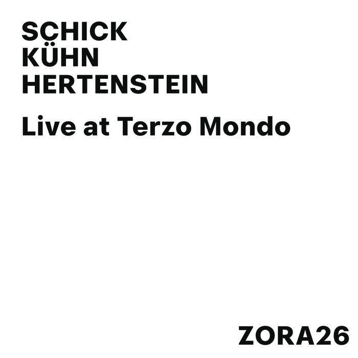 Live at Terzo Mondo
von Ignaz Schick Christian Kühn Joe Hertenstein
