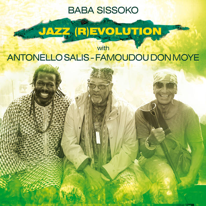 Jazz (R)evolution» | Baba Sissoko with Antonello Salis & Famoudou