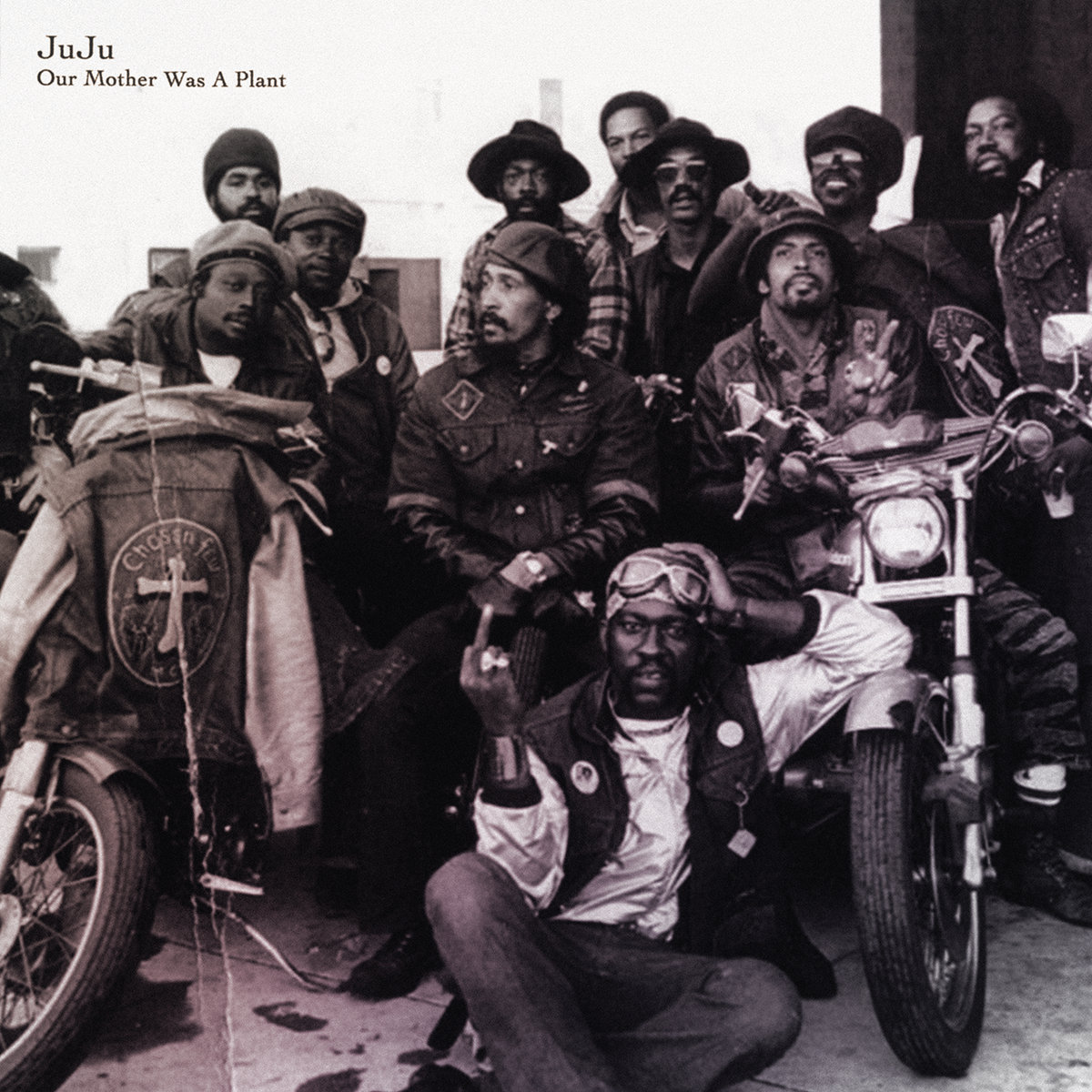 Our Mother Was A Plant Juju Fuzz Club Records