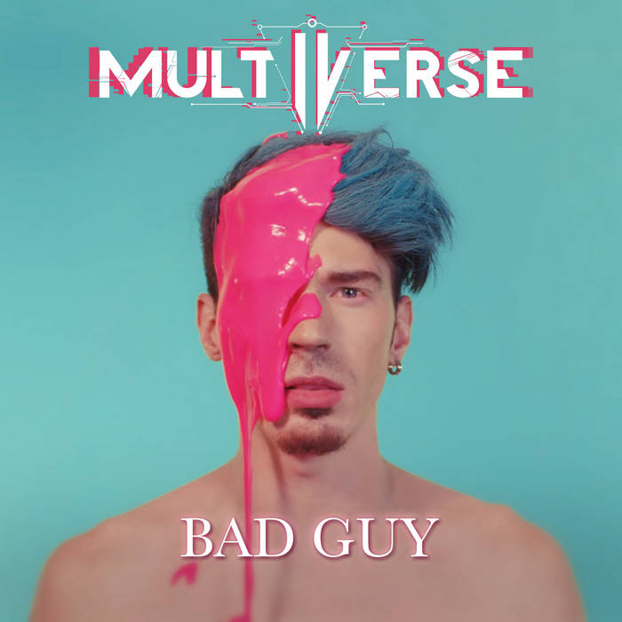 Bad Guy (Billie Eilish cover) | Multiverse