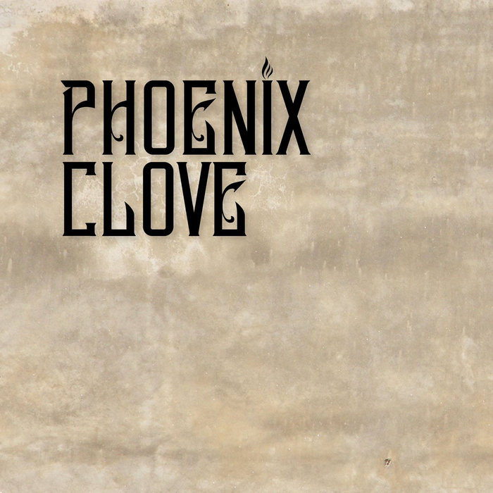 Phoenix Clove Phoenix Clove