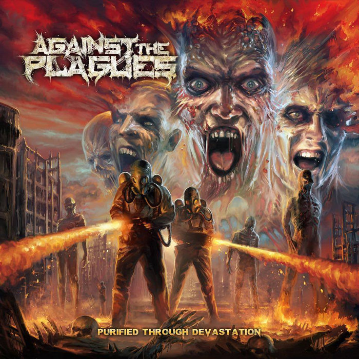Purified Through Devastation | AGAINST THE PLAGUES