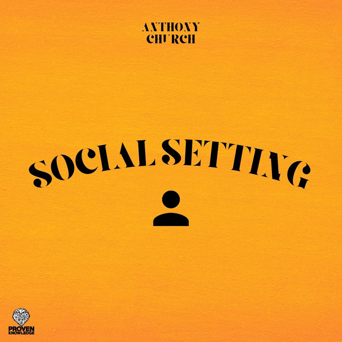 Social Setting Anthony Church