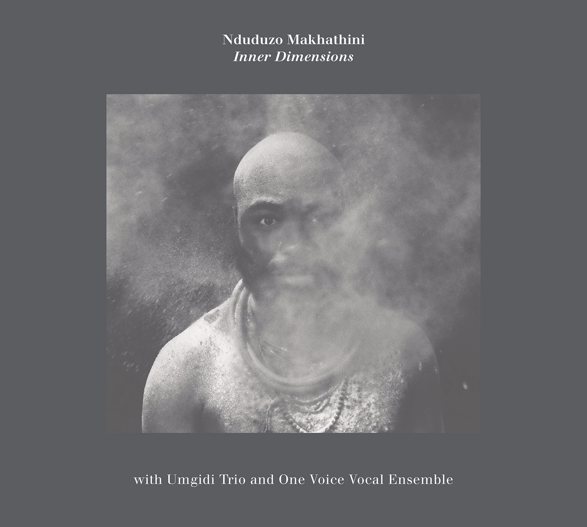 Inner Dimensions | Nduduzo Makhathini, Umgidi Trio, One Voice