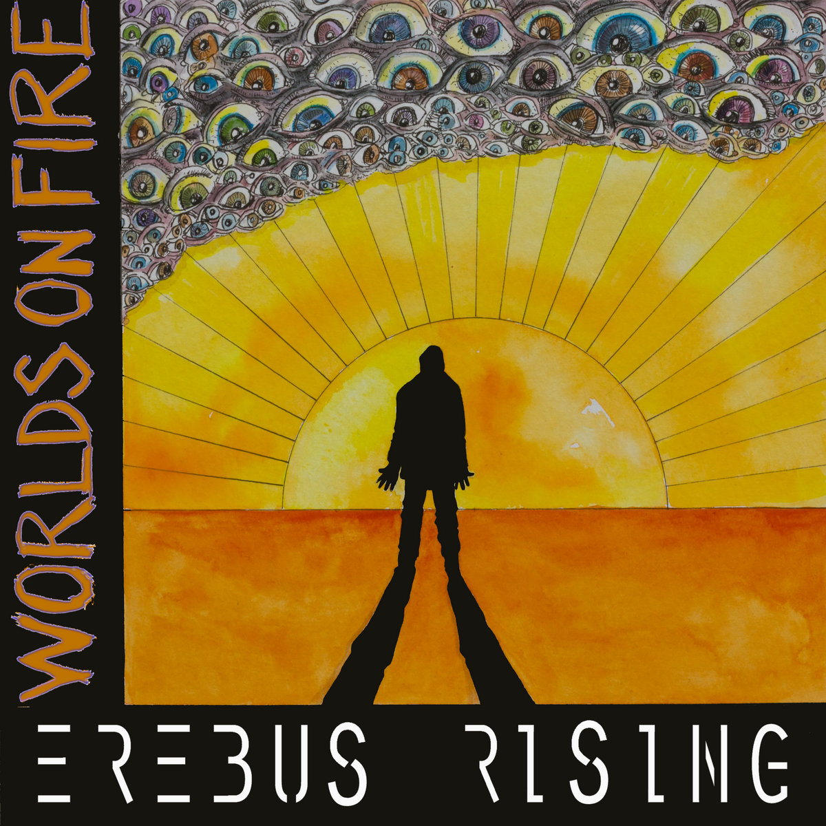 Worlds On Fire | Erebus Rising
