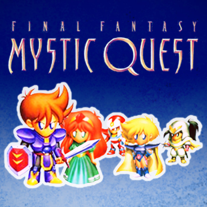 LoFinal Fantasy Mystic Quest Inner Motion Music